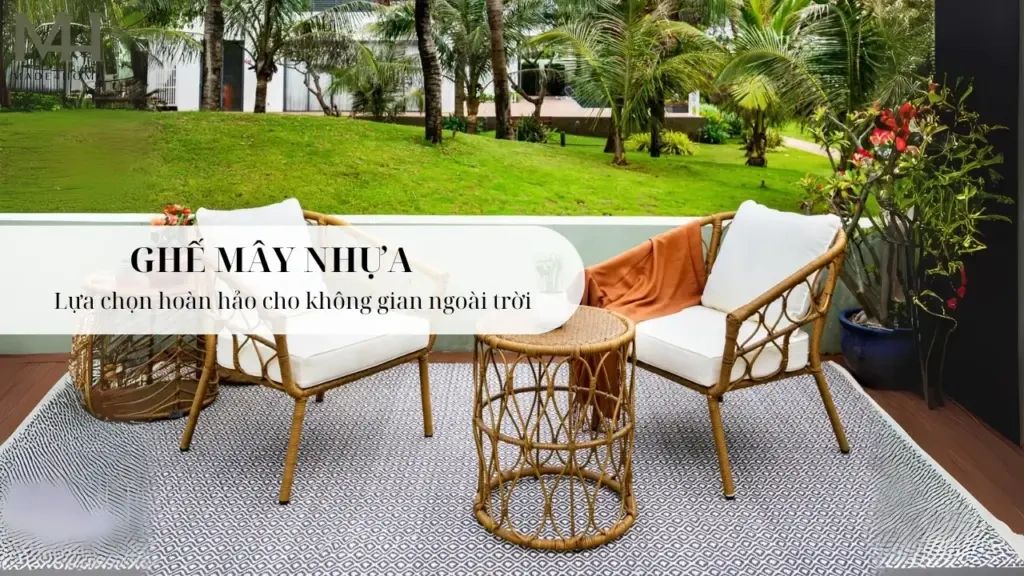Bàn Ghế Mây Nhựa – Lựa Chọn Hoàn Hảo Cho Không Gian Ngoài Trời 7 Bàn Ghế Mây Nhựa – Lựa Chọn Hoàn Hảo Cho Không Gian Ngoài Trời