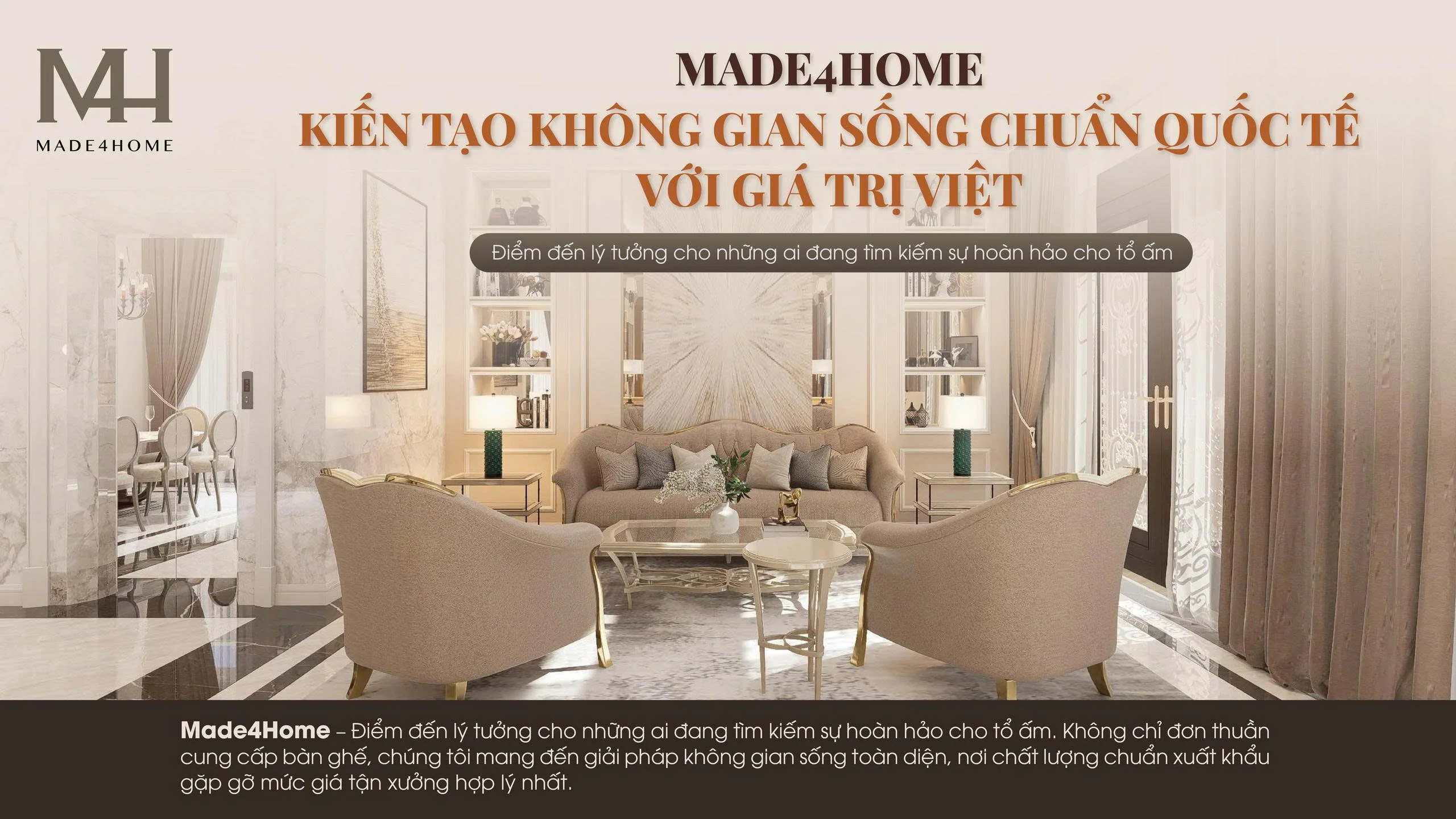 Made4Home- Kiến tạo không gian sống chuẩn Quốc tế với giá trị Việt